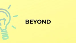 ما معنى كلمة beyond وما هي استخداماتها؟